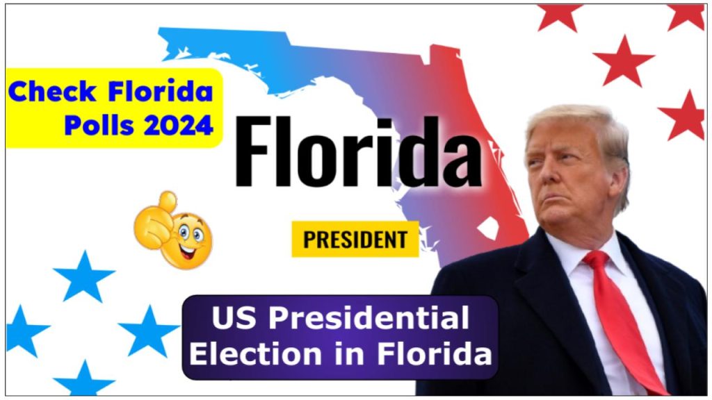 2024 United States Presidential Election in Florida Check Florida