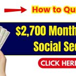 $2,700 Monthly Payments for Social Security, SSI, SSDI & VA in 2024 Eligibility and How to Qualify