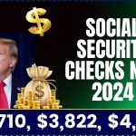 $2,710, $3,822, $4,873 Social Security Checks Nov 2024