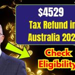 $4529 Tax Refund in Australia 2024