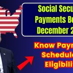 5 SSI & Social Security Payments Before December 2024- Know Payment Schedule & Eligibility