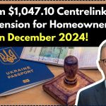 Claim $1,047.10 Centrelink Age Pension for Homeowners in December 2024!