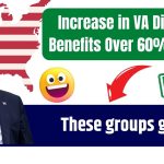 Increase in VA disability benefits over 60% in 2025