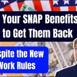 Lost Your SNAP Benefits