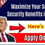 Maximize Your Social Security Benefits in 2024