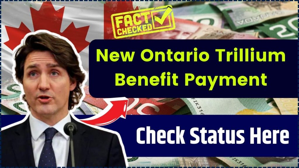 New Ontario Trillium Benefit Payment