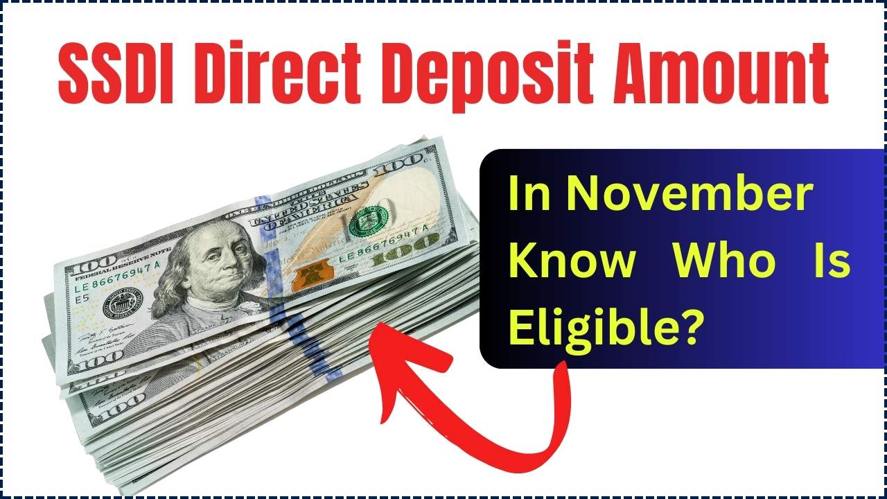 SSDI Direct Deposit Amount In November 2024