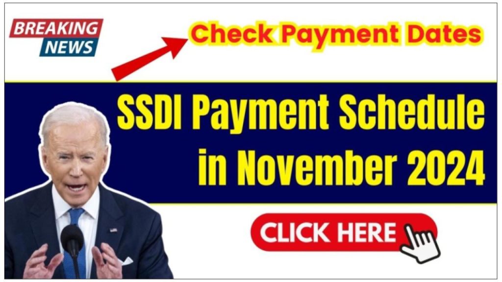 SSDI Payment Schedule in November 2024