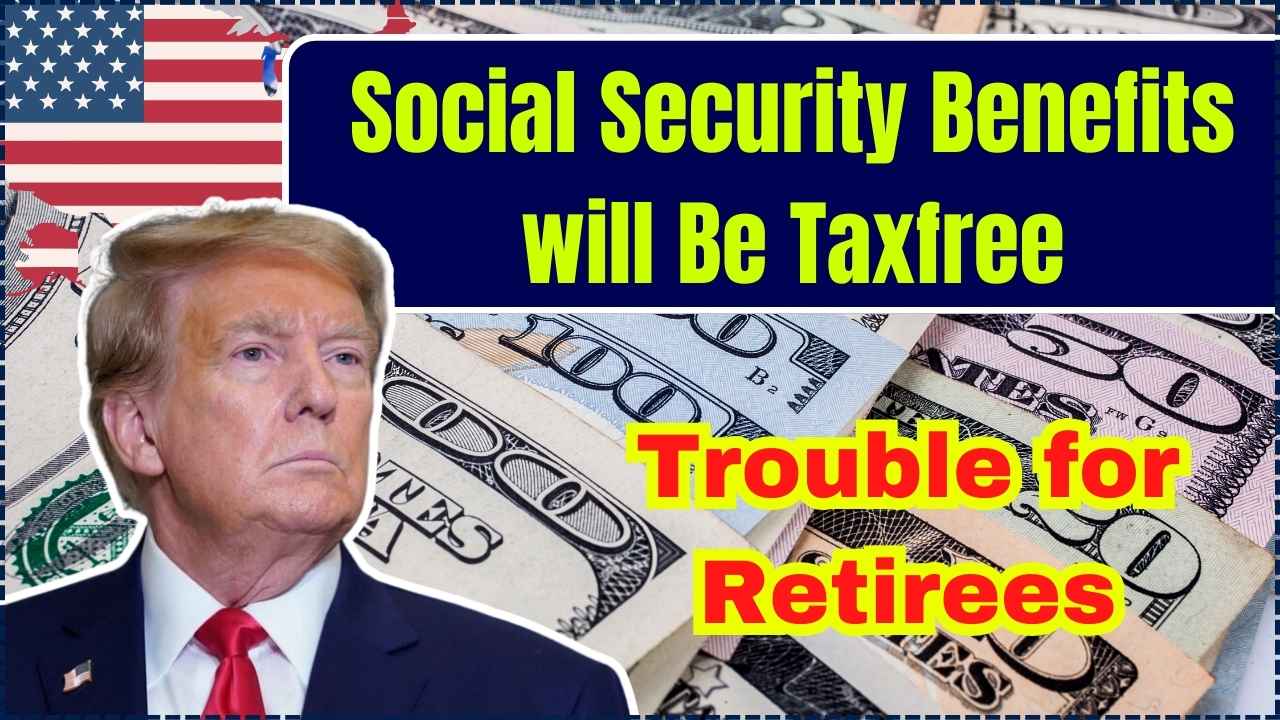 Social Security Benefits will be taxfree in New Plan