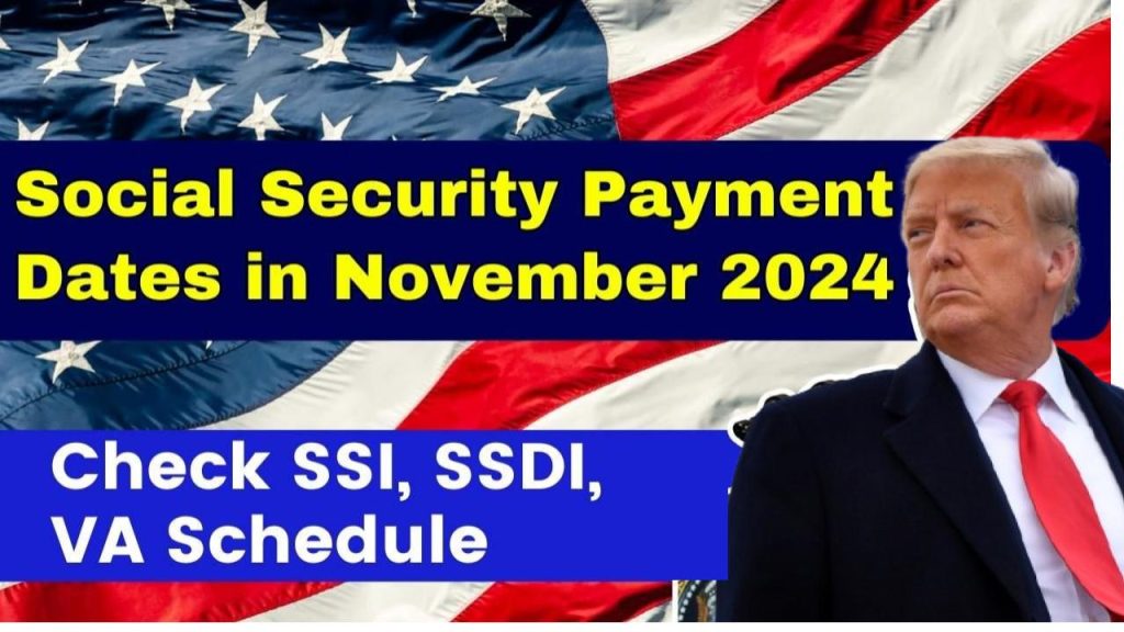 Social Security Payment Dates coming in November 2024