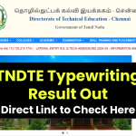 TNDTE Typewriting Result 2024 Out at dte.tn.gov.in: Direct Link to Check Here