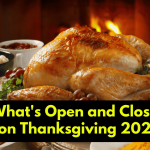 What's Open and Closed on Thanksgiving 2024: Essential Shopping Tips for the Holiday