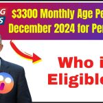 Australia Centrelink $3300 Monthly Age Pension in December 2024: Who will get this? Check Eligibility & Payout Status