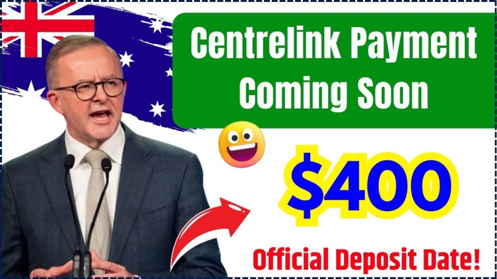 $400 Centrelink Payment Coming soon