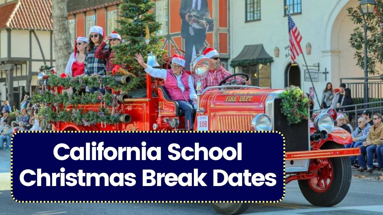 California School Christmas Break Dates: Don’t Miss Out on Your Holiday Plans!