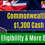 Commonwealth Bank $1,300 Cash Relief for These Account Holders in December 2024: Know Eligibility & More Details