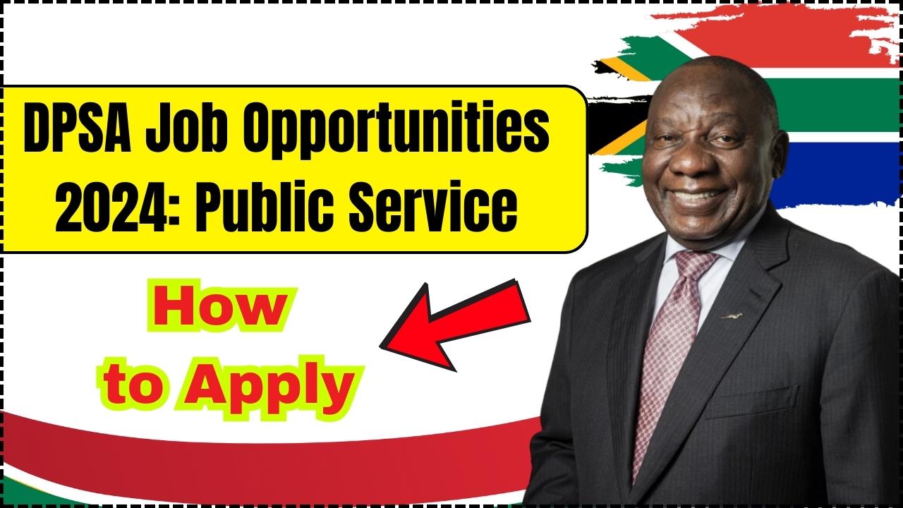 DPSA Job Opportunities 2024