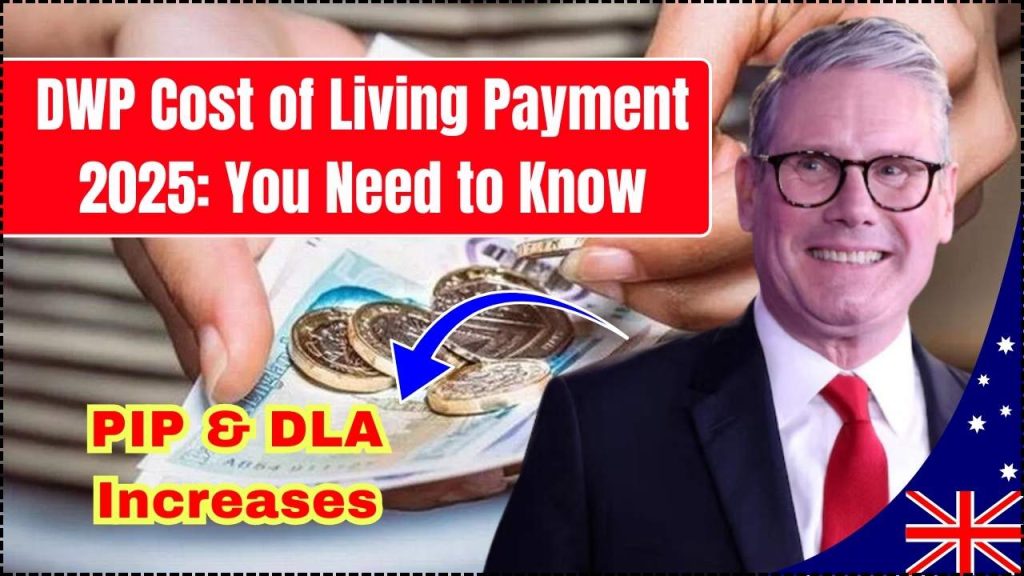 DWP Cost of Living Payment 2025