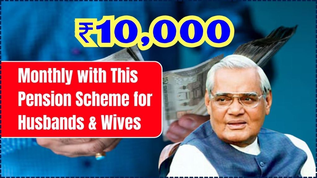 Earn ₹10,000 Monthly with This Pension Scheme