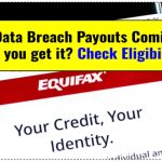 Equifax Data Breach Payouts Coming Soon