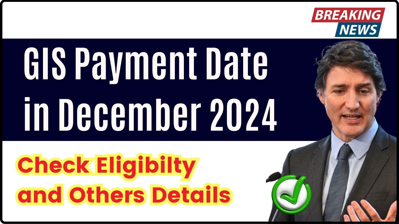 GIS Payment Date in December 2024: Check this month amount? Eligibility & Date