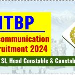 ITBP Telecommunication Recruitment 2024