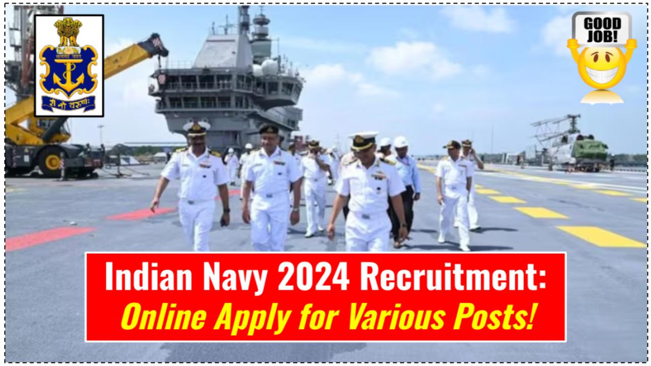 Indian Navy 2024 Recruitment