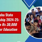 Odisha State Scholarship 2024-25