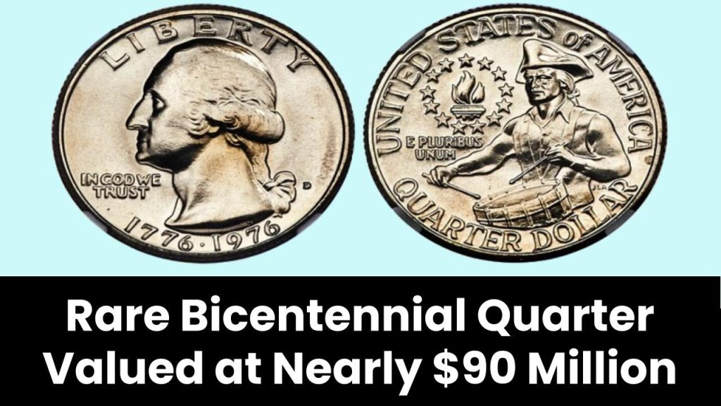 Rare Bicentennial Quarter Valued at Nearly $90 Million: Discover 5 More Coins Worth Over $30 Million Each