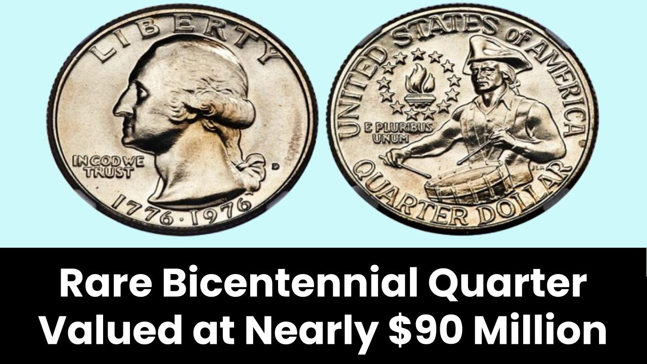 Rare Bicentennial Quarter Valued at Nearly $90 Million: Discover 5 More Coins Worth Over $30 Million Each