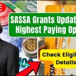 SASSA Grants Update 2024 Highest Paying Options