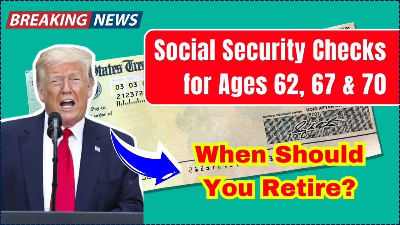 Social Security Checks for Ages 62