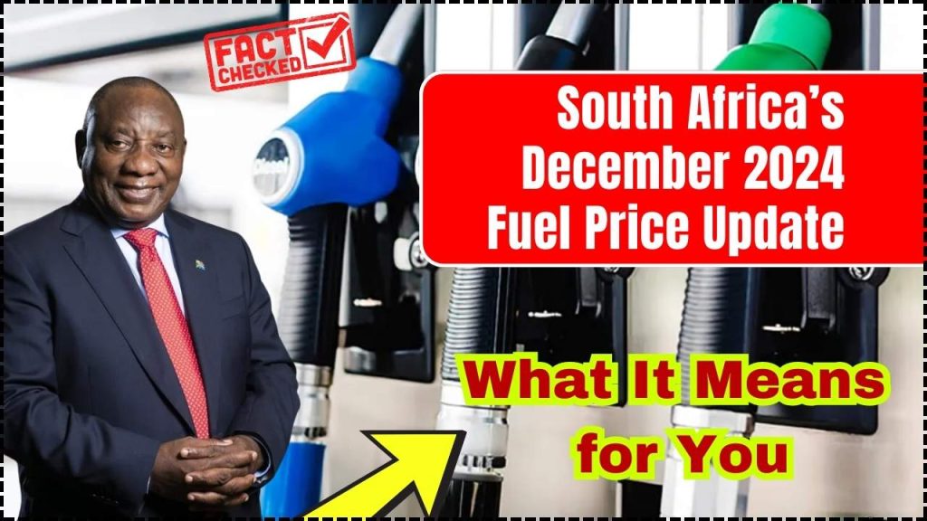 South Africa’s December 2024 Fuel Price Update