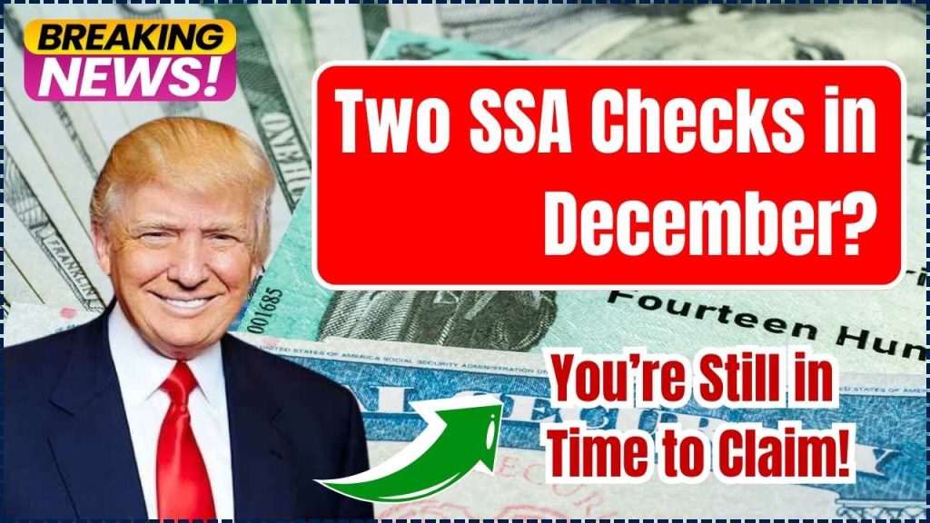 Two SSA Checks in December