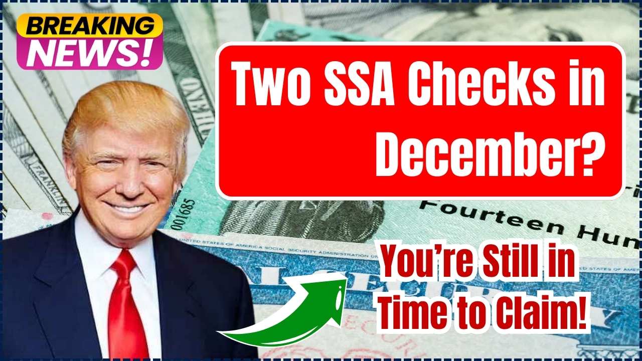 Two SSA Checks in December