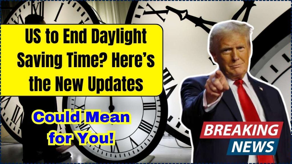 US to End Daylight Saving Time