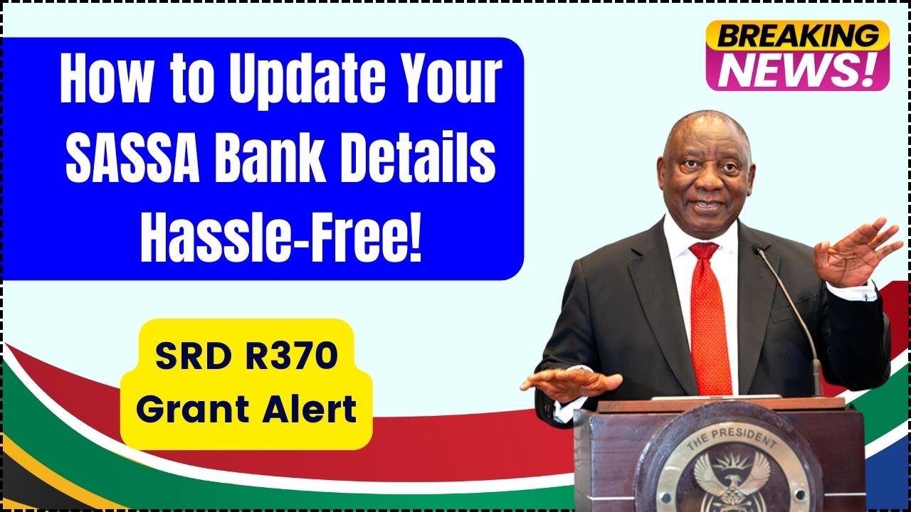 Update Your SASSA Bank Details