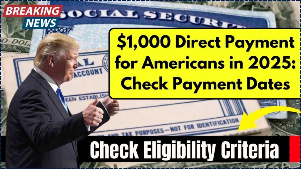 $1,000 Direct Payment for Americans in 2025