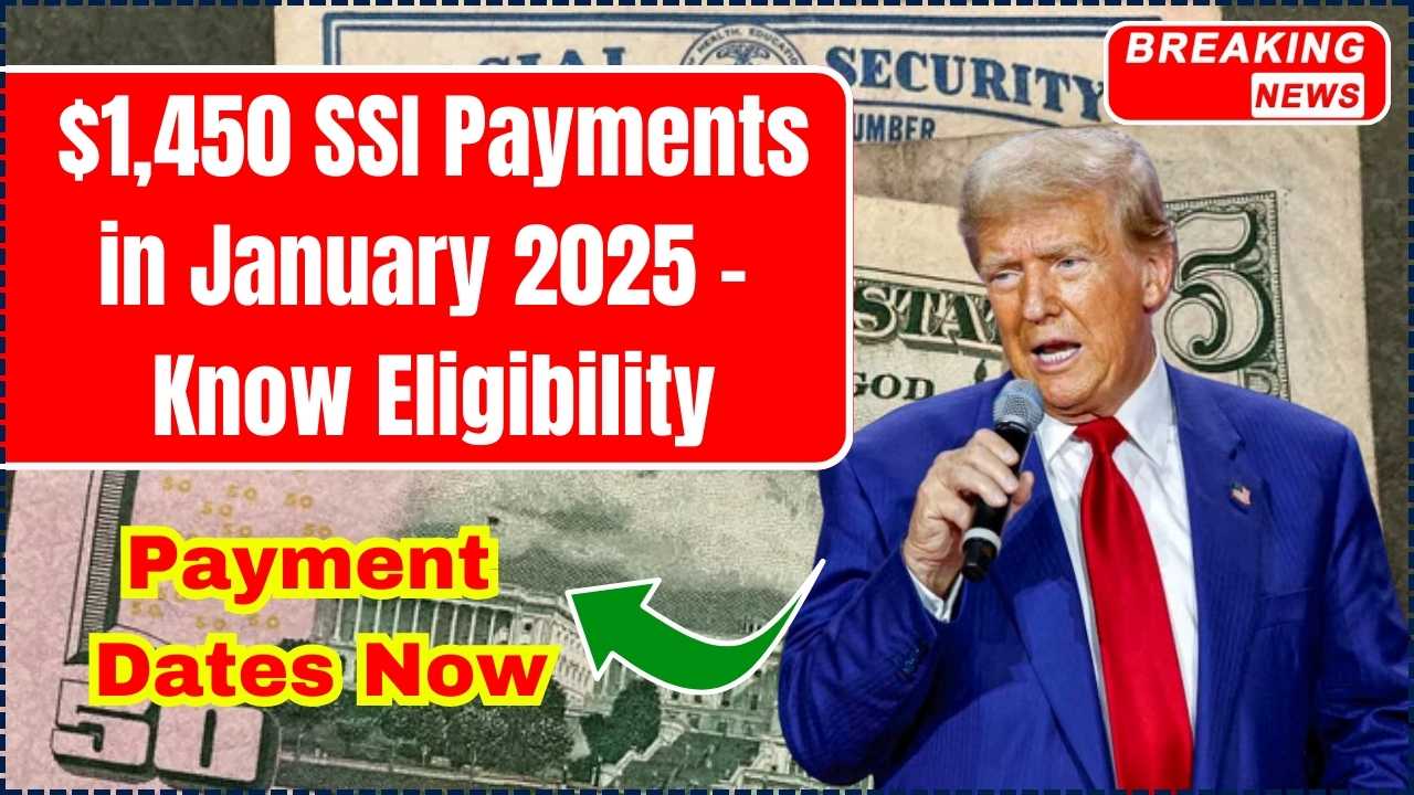 $1,450 SSI Payments in January 2025