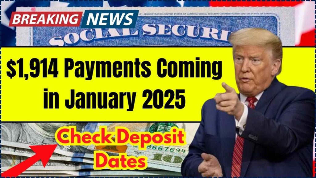 $1,914 Payments Coming in January 2025