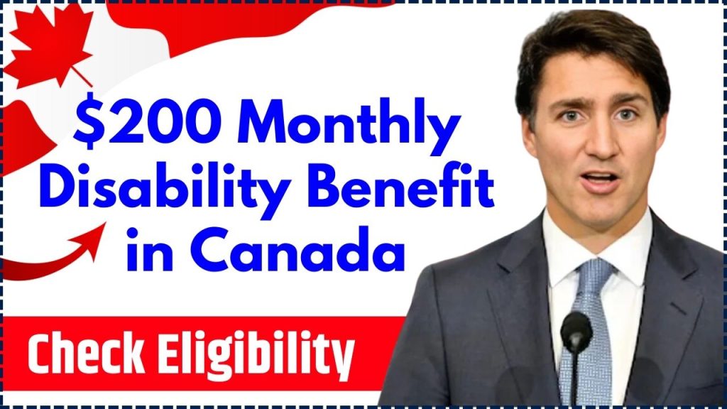 $200 Monthly Disability Benefit in Canada