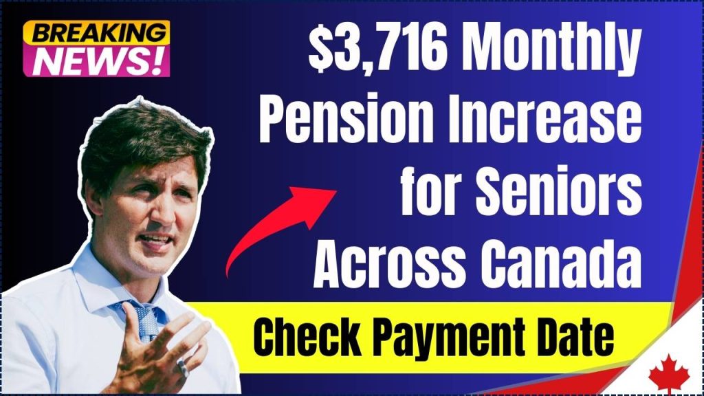 $3716 Monthly Pension Increase for Seniors