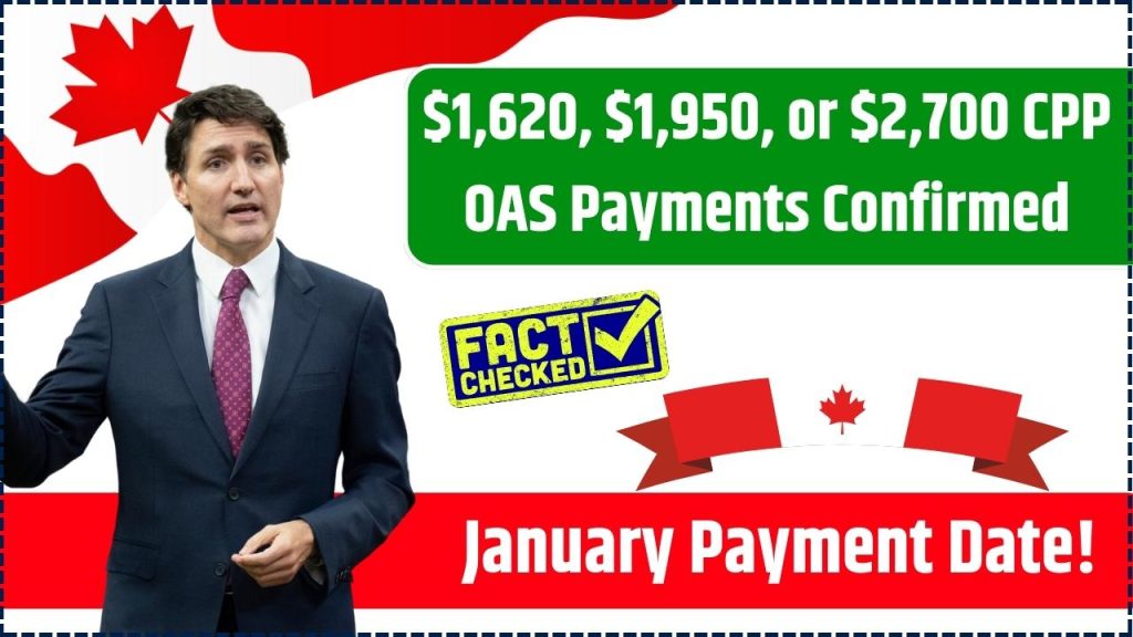 CPP OAS Payments Confirmed