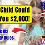 Your Child Could Earn You $2,000